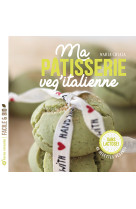 Ma pâtisserie veg'italienne