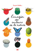 L'imagier des couleurs de la nature