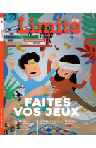 Limite 21 - faites vos jeux