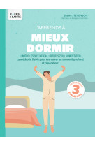 J'apprends à mieux dormir