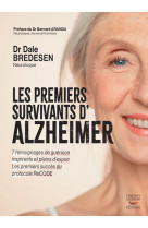 Les premiers survivants d'alzheimer - des temoignages de guerison inspirants e