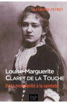 Louise-marguerite claret de la touche