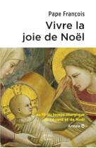 Vivre la joie de noël