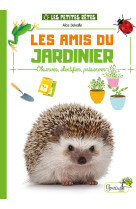 Les amis du jardinier