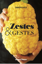 Zestes et gestes