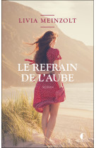 Le refrain de l’aube