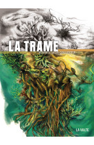 La trame