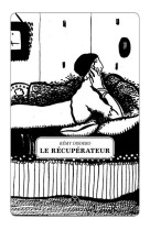 Le récupérateur