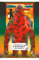 L'enfant des forêts