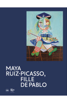 Maya ruiz-picasso, fille de pablo