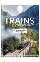 Trains d'exception en france