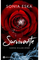 Survivante - campus killer story