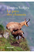 Hautes-vosges le pays des chamois