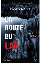 La route du lac