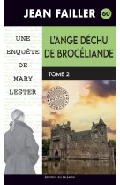 L'ange déchu de brocéliande - t2