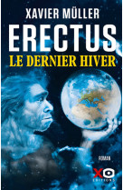 Erectus - le dernier hiver