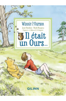 Winnie l'ourson - il était un ours