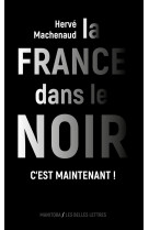 La france dans le noir [nouvelle édition]