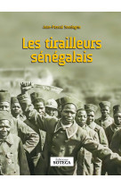 Les tirailleurs sénégalais