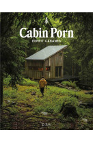 Cabin porn