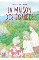 La maison des égarées