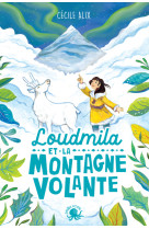 Loudmila et la montagne volante