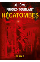 Hécatombes (broché)