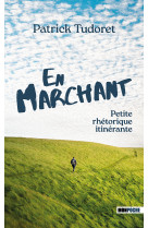 En marchant