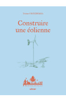 Construire une éolienne