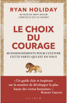 Le choix du courage