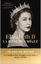 Elizabeth ii, la reine d'un siècle