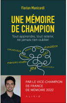 Une mémoire de champion