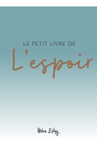 Petit livre de l'espoir