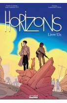 Horizons - tome 1