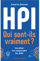 Hpi qui sont-ils vraiment ?