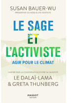 Le sage et l'activiste - agir pour le climat