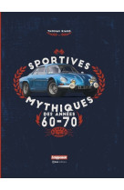 Sportives mythiques des années 60-70