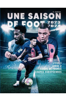 Une saison de foot 2023-2024