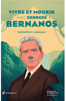 Vivre et mourir avec georges bernanos