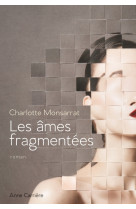 Les âmes fragmentées