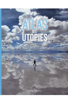 Atlas des utopies