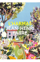 L'harmas jean-henri fabre