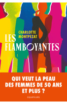 Les flamboyantes