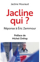 Jacline qui ?