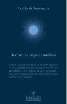 Deviens ton seigneur intérieur