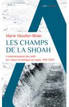 Les champs de la shoah