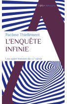 L'enquête infinie