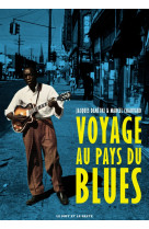 Voyage au pays du blues