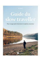 Guide du slow traveller