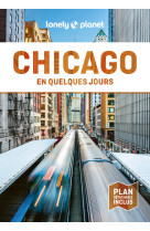 Chicago en quelques jours 4ed